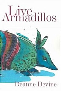 Live Armadillos (Paperback)
