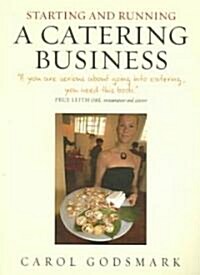 Starting And Running a Catering Business (Paperback)