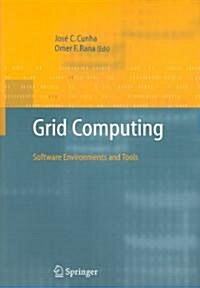 Grid Computing: Software Environments and Tools (Paperback)