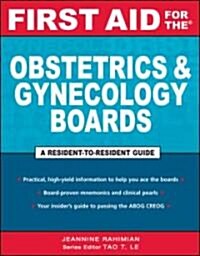 First Aid for the Obstetrics & Gynecology Boards (Paperback, 1st)