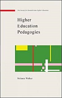 Higher Education Pedagogies (Paperback)