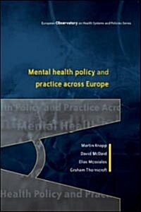 Mental Health Policy and Practice Across Europe (Paperback)