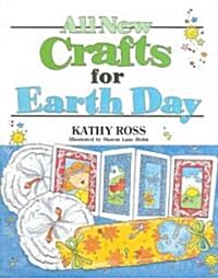 All New Crafts for Earth Day (Paperback)