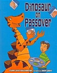 Dinosaur on Passover (Paperback)