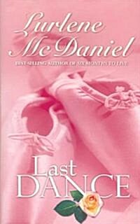 Last Dance (Paperback)