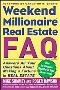 Weekend Millionaire Real Estate FAQ (Paperback)