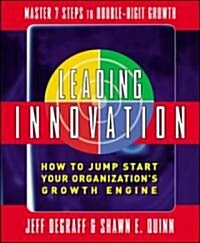 [중고] Leading Innovation: How to Jump Start Your Organization‘s Growth Engine (Hardcover)