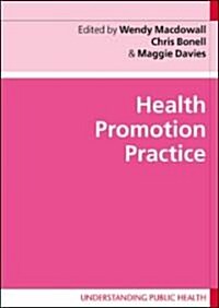 Health Promotion Practice (Paperback)