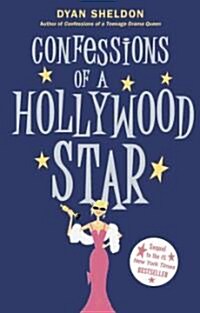 Confessions of a Hollywood Star (School & Library)