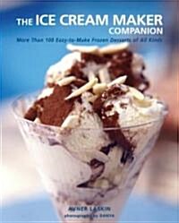 The Ice Cream Maker Companion (Hardcover)