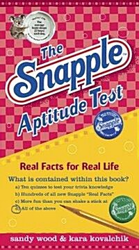 The Snapple Aptitude Test (Paperback)