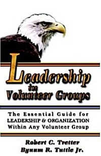 Leadership in Volunteer Groups (Hardcover)