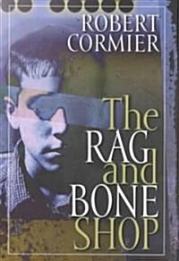 The Rag and Bone Shop (Hardcover, Deckle Edge)