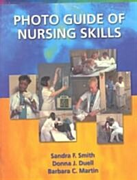 Photo Guide of Nursing Skills (Paperback)