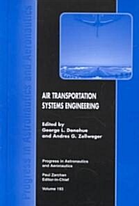 Air Transportation Systems Engineering (Hardcover)