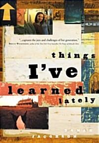 Things IVe Learned Lately (Hardcover)