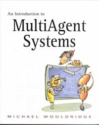 An Introduction to Multiagent Systems (Paperback)