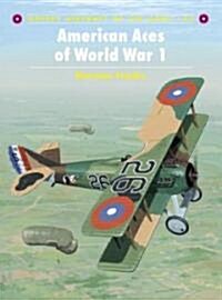 American Aces of World War I (Paperback)