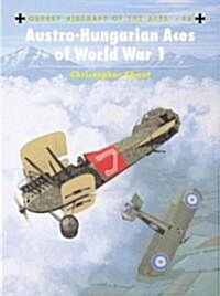 Austro Hungarian Aces of World War I (Paperback)