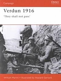 Verdun 1916 : They Shall Not Pass (Paperback)