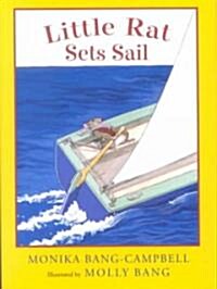 Little Rat Sets Sail (School & Library)