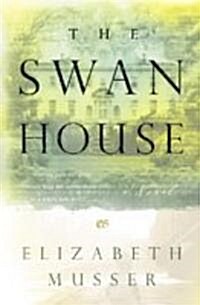 The Swan House (Paperback)