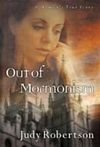 Out of Mormonism (Paperback)