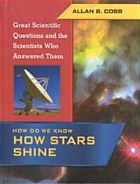How Do We Know How Stars Shine (Library)