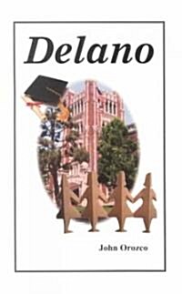 Delano (Paperback)