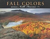 Fall Colors Across North America (Hardcover)