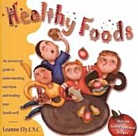 Healthy Foods (Paperback)