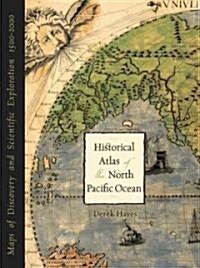 Historical Atlas of the North Pacific Ocean (Hardcover)
