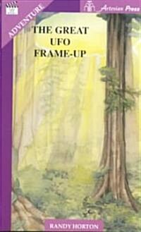 The Great Ufo Frame-Up (Paperback)