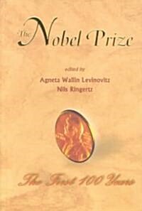[중고] Nobel Prize, The: The First 100 Years (Paperback)