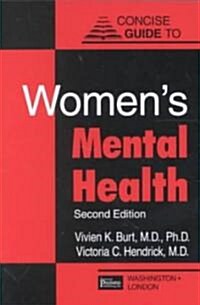 Concise Guide to Womens Mental Health (Paperback)