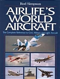 Airlifes World Aircraft (Hardcover)