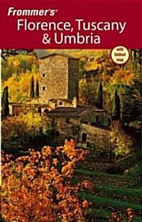 Frommers Florence, Tuscany & Umbria (Paperback, Map, 5th)