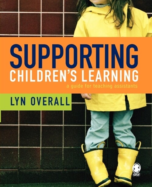 Supporting Children′s Learning: A Guide for Teaching Assistants (Paperback)