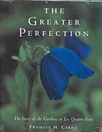 The Greater Perfection (Hardcover)