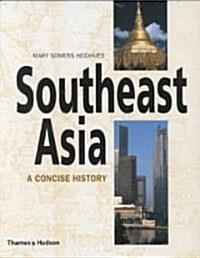 Southeast Asia: A Concise History (Paperback, Revised)