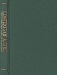 Contexts of Justice (Hardcover)