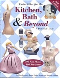 Collectibles for the Kitchen, Bath & Beyond (Paperback, 2nd)