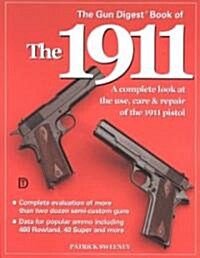 The Gun Digest Book of the 1911 (Paperback, 5)