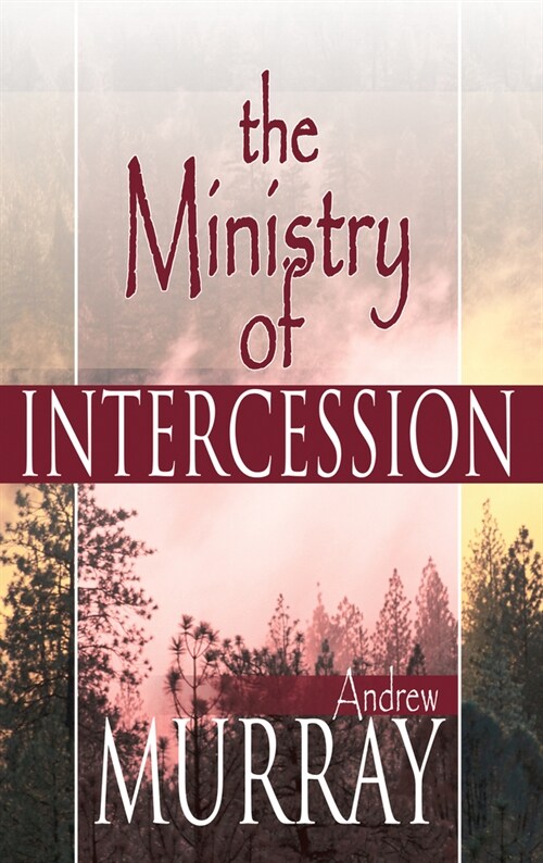 Ministry of Intercession (Paperback)