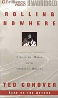 Rolling Nowhere (Cassette, Unabridged)