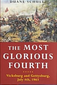 The Most Glorious Fourth (Hardcover)