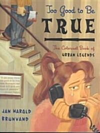 [중고] Too Good to Be True (Paperback, Reprint)