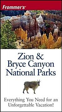 Frommers Zion & Bryce Canyon National Parks (Paperback, 5th)