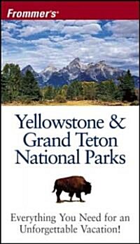Frommers Yellowstone & Grand Teton National Parks (Paperback, 5th)