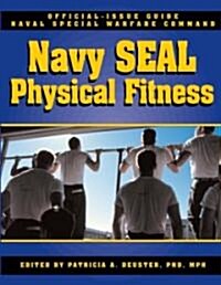 [중고] The Navy Seal Physical Fitness Guide (Paperback)